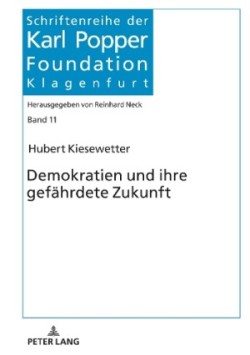 Demokratien und ihre gefaehrdete Zukunft