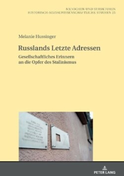 Russlands Letzte Adressen