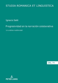 Progresividad en la narraci�n colaborativa