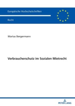 Verbraucherschutz Im Sozialen Mietrecht