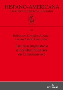Estudios Lingue�sticos E Interdisciplinarios En Latinoam�rica