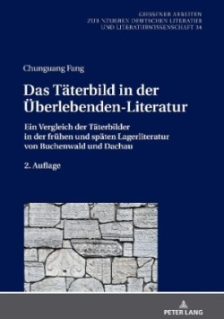 Taeterbild in der Ueberlebenden-Literatur