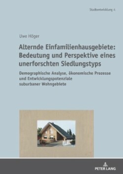 Alternde Einfamilienhausgebiete