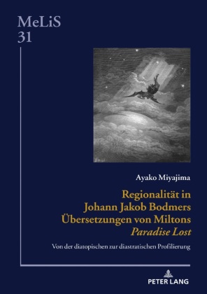 Regionalitaet in Johann Jakob Bodmers Uebersetzungen von Miltons «Paradise Lost»