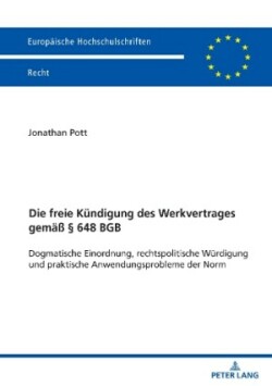 freie Kuendigung des Werkvertrages gemaeß § 648 BGB