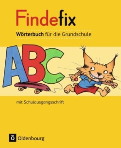 Findefix - Wörterbuch für die Grundschule - Deutsch - Aktuelle Ausgabe