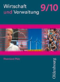 Wirtschaft und Verwaltung - Rheinland-Pfalz - 9./10. Schuljahr