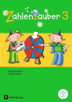 Zahlenzauber - Mathematik für Grundschulen - Ausgabe Bayern 2014 - 3. Jahrgangsstufe