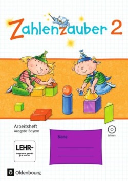 Zahlenzauber - Mathematik für Grundschulen - Ausgabe Bayern 2014 - 2. Jahrgangsstufe