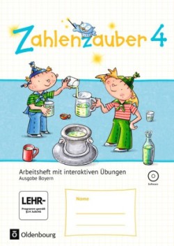 Zahlenzauber - Mathematik für Grundschulen - Ausgabe Bayern 2014 - 4. Jahrgangsstufe