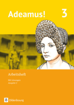 Adeamus! - Ausgabe C - Latein als 2. Fremdsprache - Band 3. Bd.3