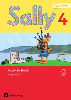 Sally - Englisch ab Klasse 3 - Ausgabe Bayern - 4. Jahrgangsstufe