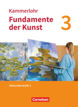 Kammerlohr - Fundamente der Kunst. Bd.3