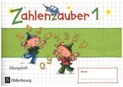 Zahlenzauber - Mathematik für Grundschulen - Materialien zu den Ausgaben 2016 und Bayern 2014 - 1. Schuljahr