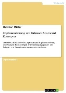 Implementierung des Balanced Scorecard Konzeptes