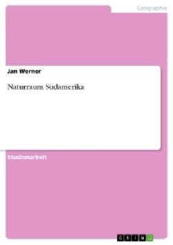 Naturraum Südamerika