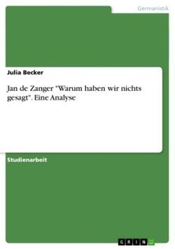 Jan de Zanger - "Warum haben wir nichts gesagt"