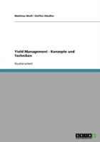 Yield Management. Konzepte und Techniken