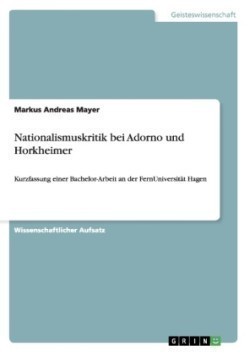 Nationalismuskritik bei Adorno und Horkheimer
