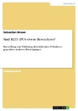 Sind REIT- IPOs etwas Besonderes?