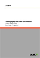 Stresemanns Erfolg in der Ruhrkrise und dessen Bedeutung