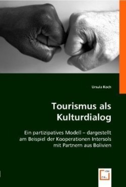 Tourismus als Kulturdialog