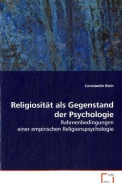 Religiosität als Gegenstand der Psychologie