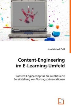 Content-Engineering im E-Learning-Umfeld