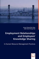 Employment Relationships and Employees' Knowledge Sharing