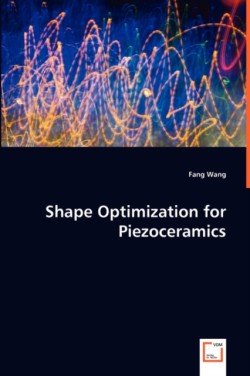 Shape Optimization for Piezoceramics