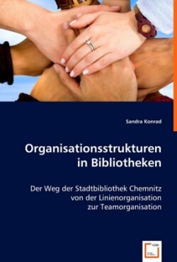 Organisationsstrukturen in Bibliotheken