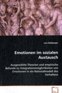 Emotionen im sozialen Austausch