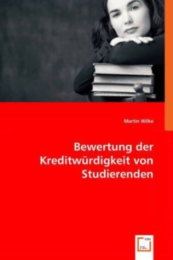 Bewertung der Kreditwürdigkeit von Studierenden