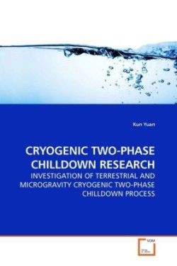 Cryogenic Two-Phase Chilldown Research