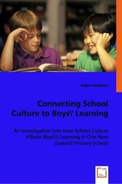 Connecting School Culture to Boys' Learning