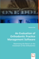 Evaluation of Orthodontic Practice Management Software