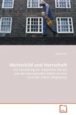 Mutterbild und Herrschaft