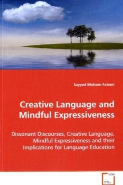 Creative Language and Mindful Expressiveness