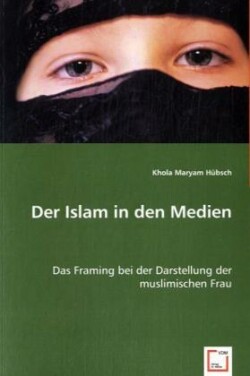 Der Islam in den Medien