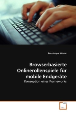 Browserbasierte Onlinerollenspiele für mobile Endgeräte