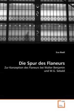 Die Spur des Flaneurs