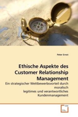 Ethische Aspekte des Customer Relationship Management