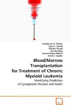 Blood/Marrow Transplantation for Treatment of Chronic Myeloid Leukemia