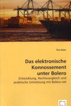 Das elektronische Konnossement unter Bolero