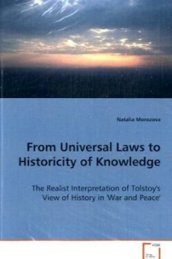 From Universal Laws to Historicity of Knowledge