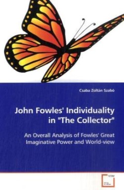 John Fowles' Individuality in "The Collector"