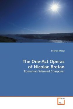 One-Act Operas of Nicolae Bretan