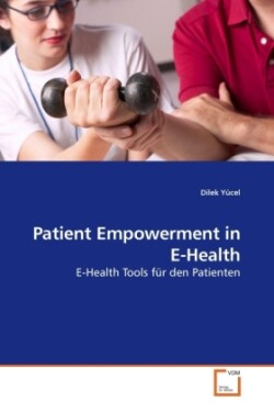 Patient Empowerment in E-Health