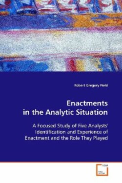 Enactments in the Analytic Situation