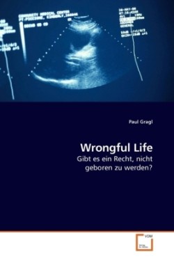 Wrongful Life